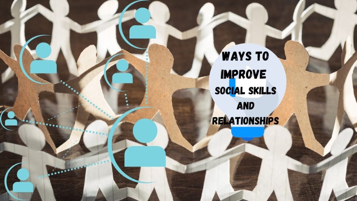 Ways to improve social skills