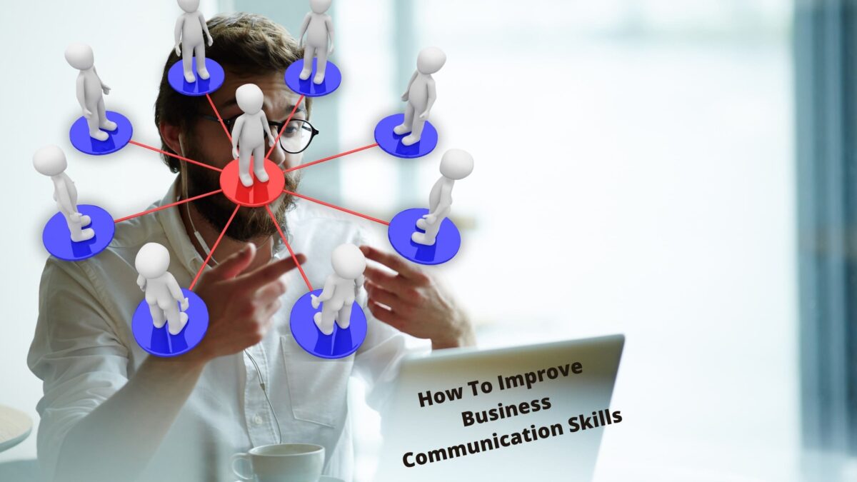 how to improve business communication _skills